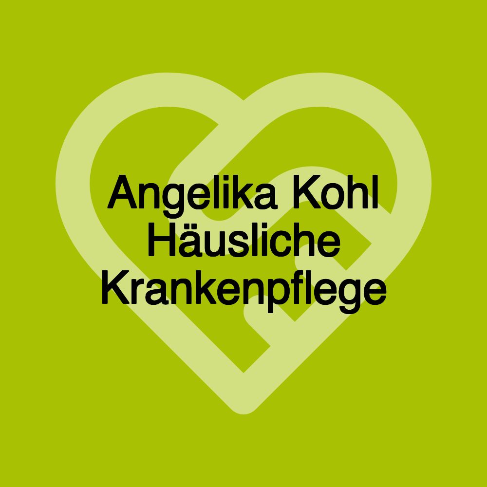 Angelika Kohl Häusliche Krankenpflege