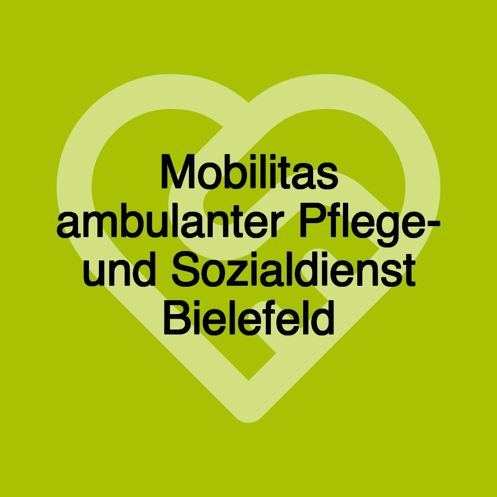 Mobilitas ambulanter Pflege- und Sozialdienst Bielefeld