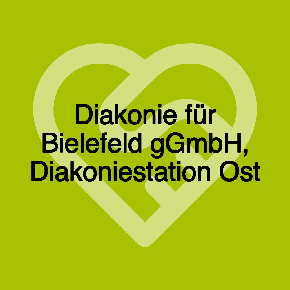 Diakonie für Bielefeld gGmbH, Diakoniestation Ost