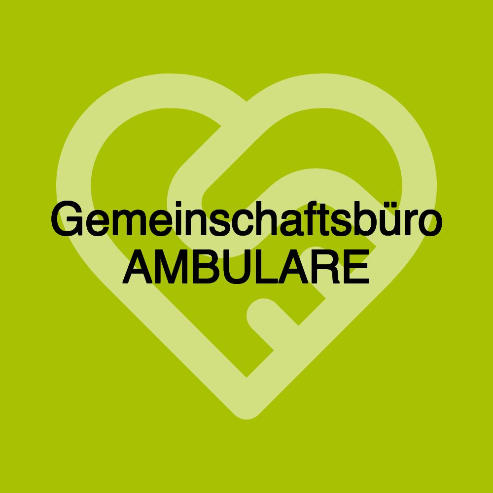 Gemeinschaftsbüro AMBULARE