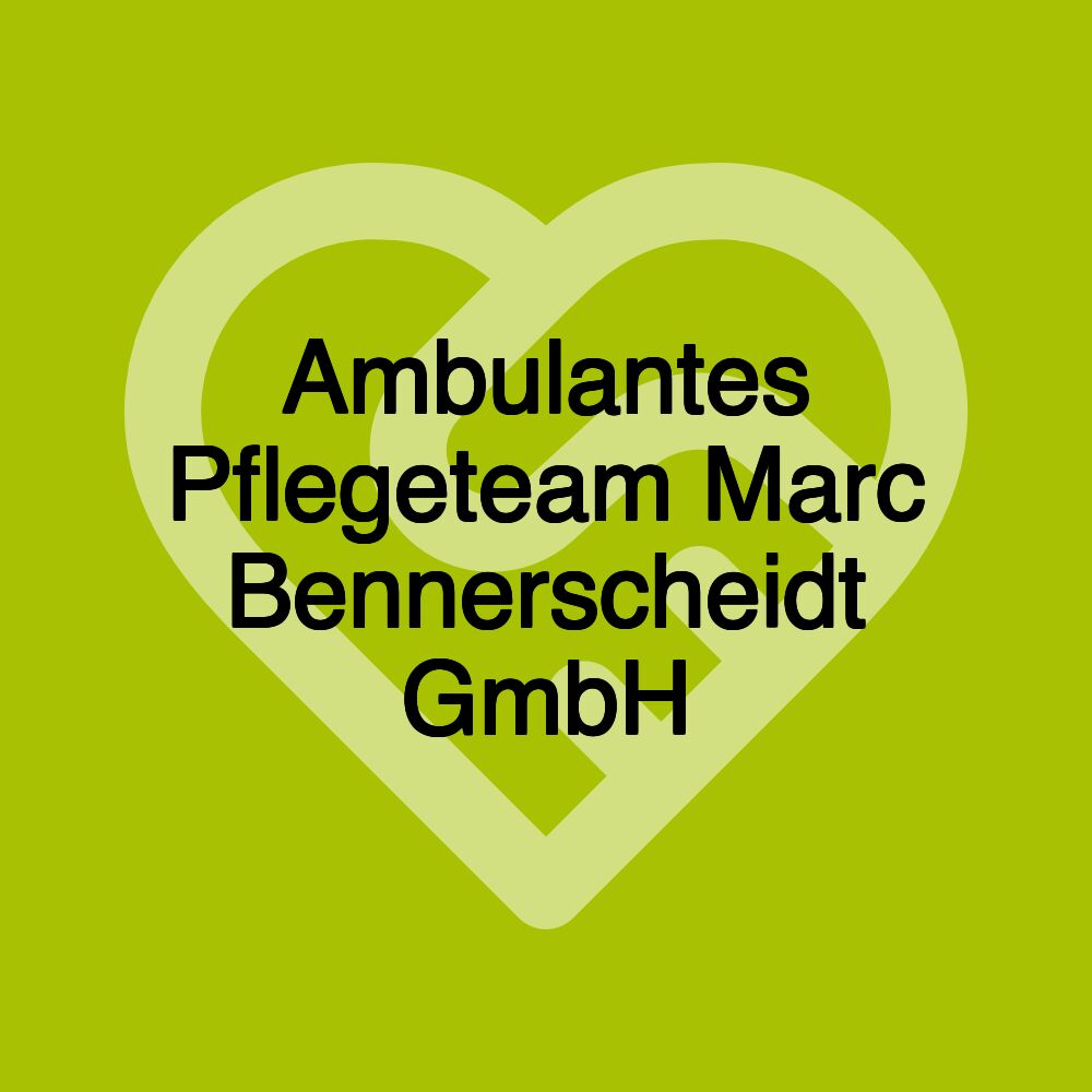 Ambulantes Pflegeteam Marc Bennerscheidt GmbH