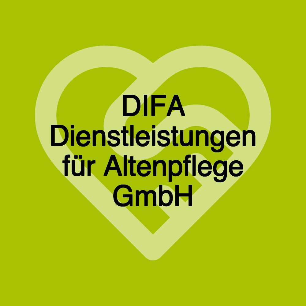 DIFA Dienstleistungen für Altenpflege GmbH