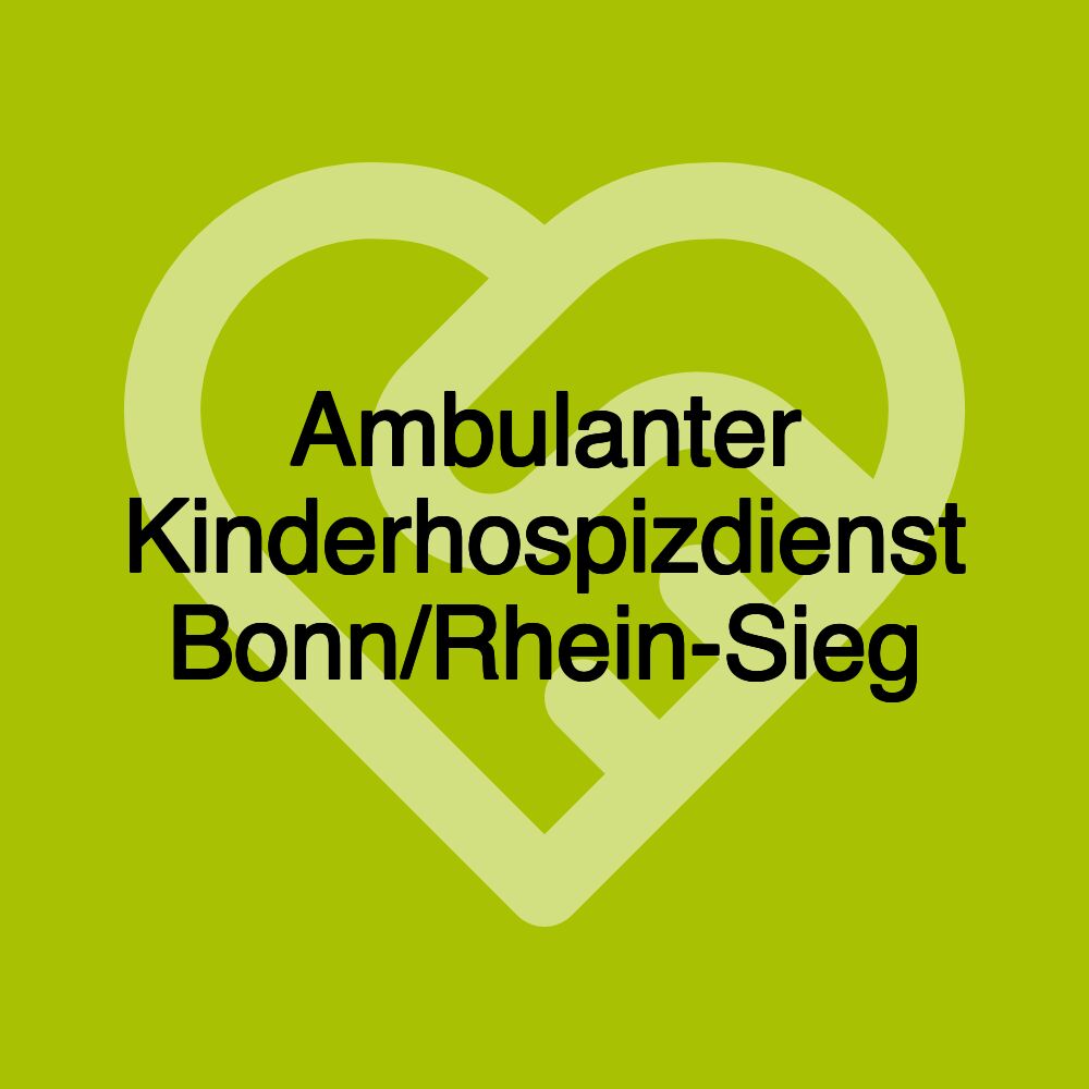 Ambulanter Kinderhospizdienst Bonn/Rhein-Sieg