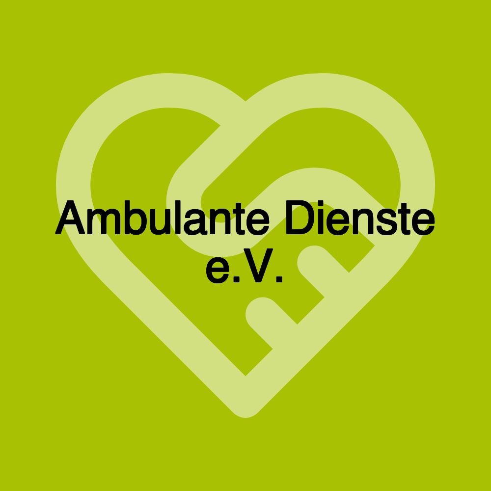 Ambulante Dienste e.V.