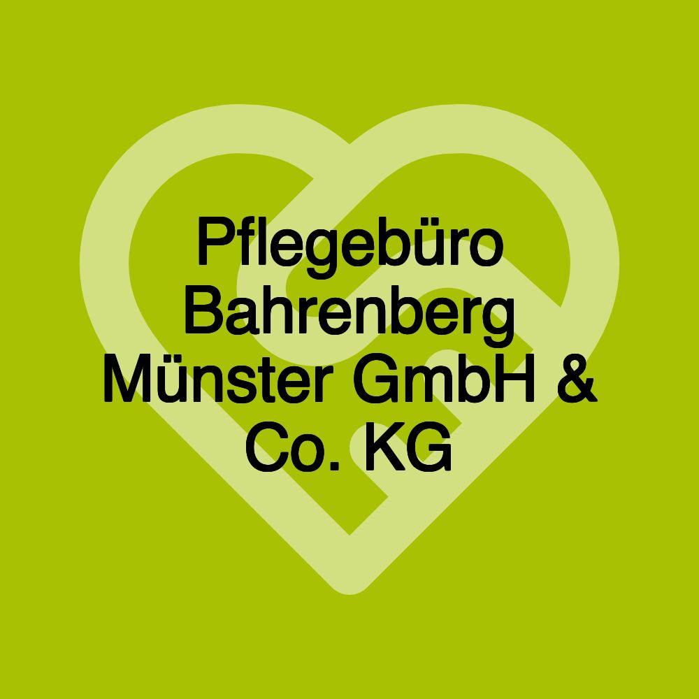 Pflegebüro Bahrenberg Münster GmbH & Co. KG