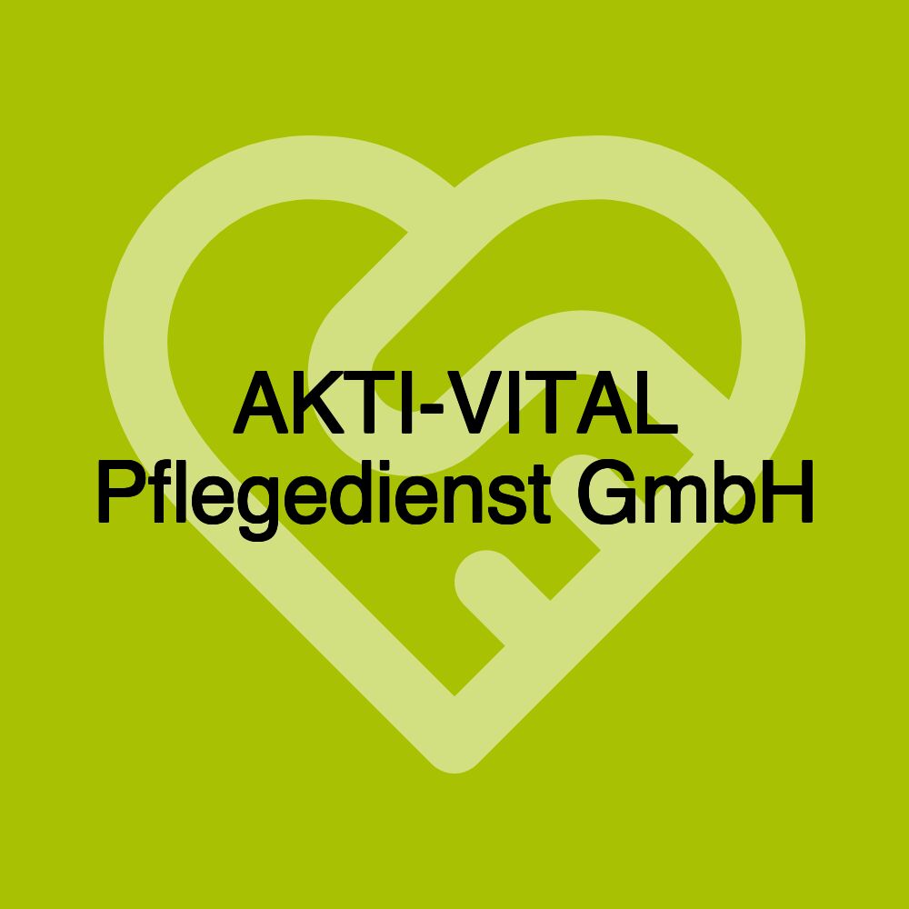 AKTI-VITAL Pflegedienst GmbH