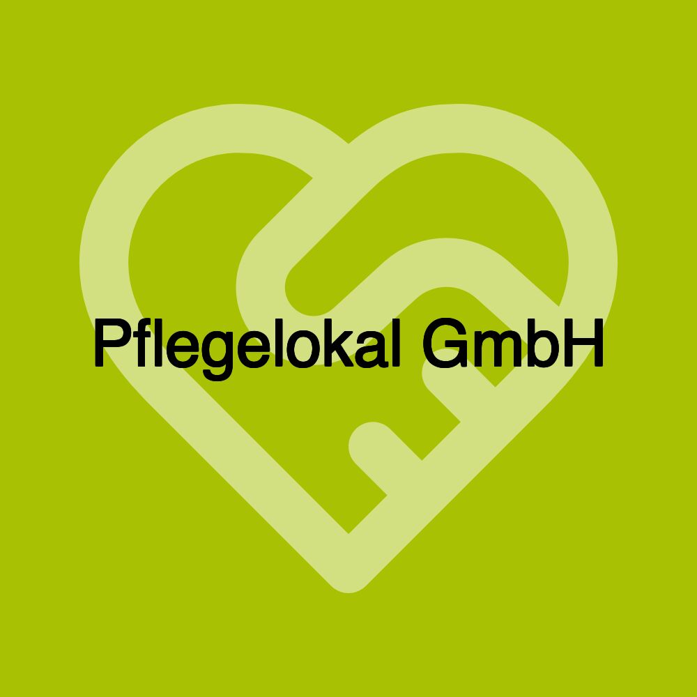 Pflegelokal GmbH