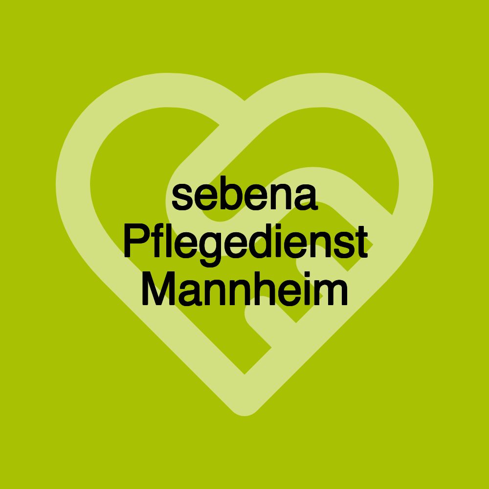 sebena Pflegedienst Mannheim