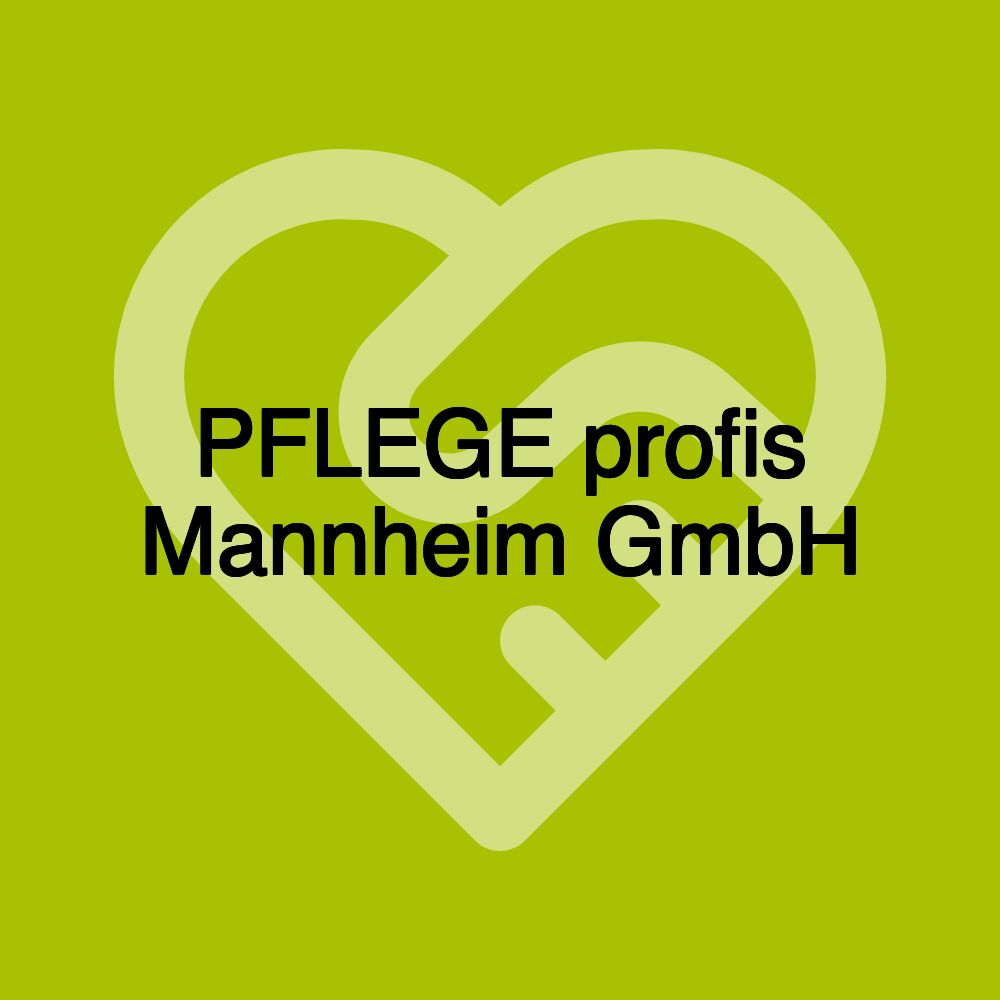 PFLEGE profis Mannheim GmbH