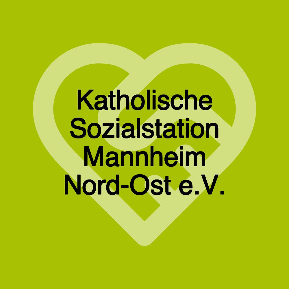 Katholische Sozialstation Mannheim Nord-Ost e.V.