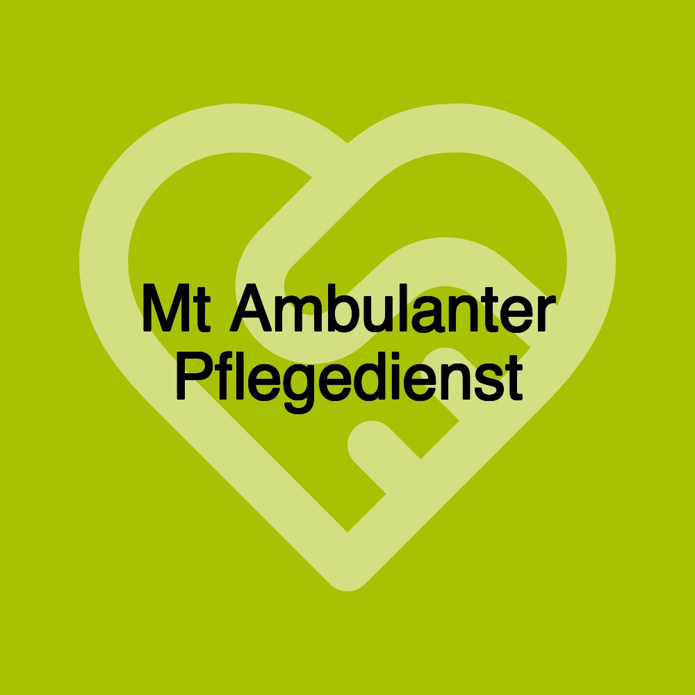 Mt Ambulanter Pflegedienst