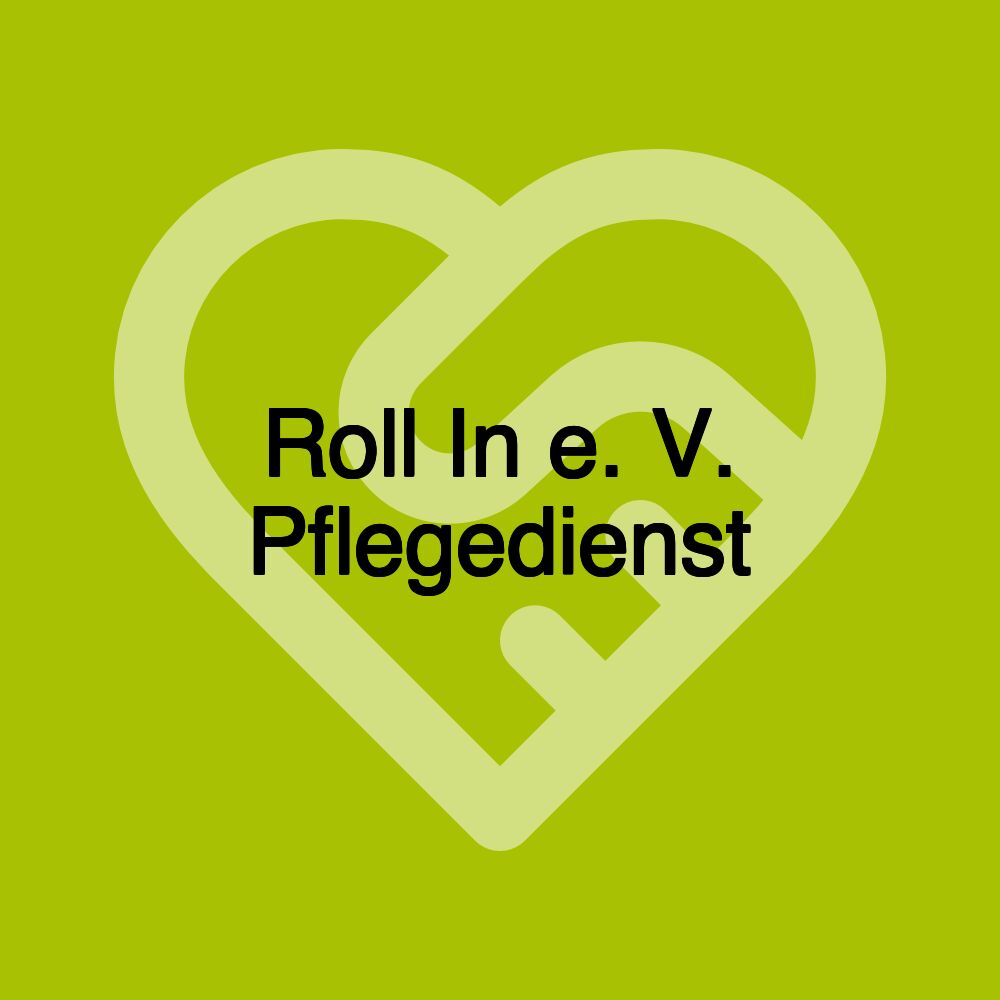 Roll In e. V. Pflegedienst