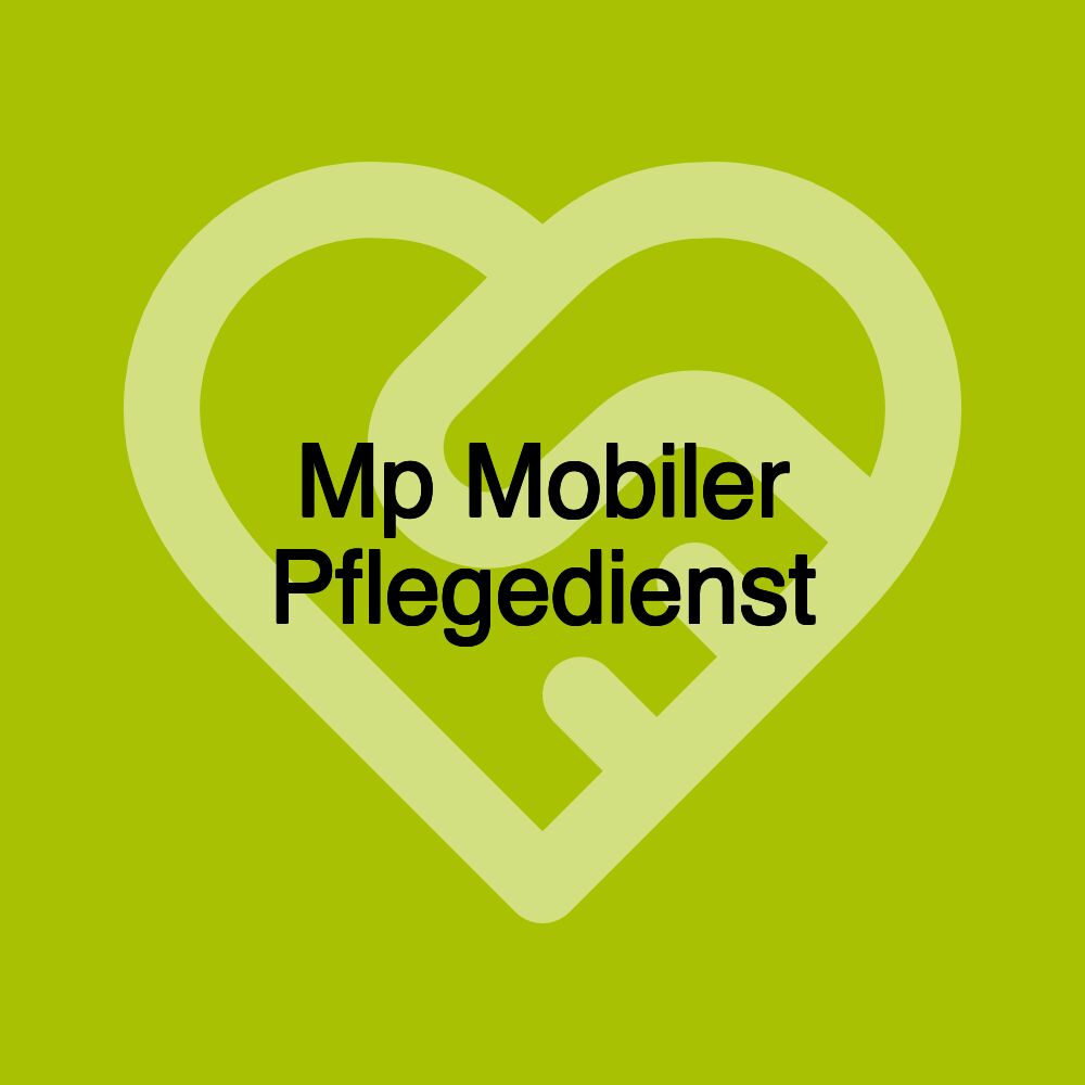 Mp Mobiler Pflegedienst