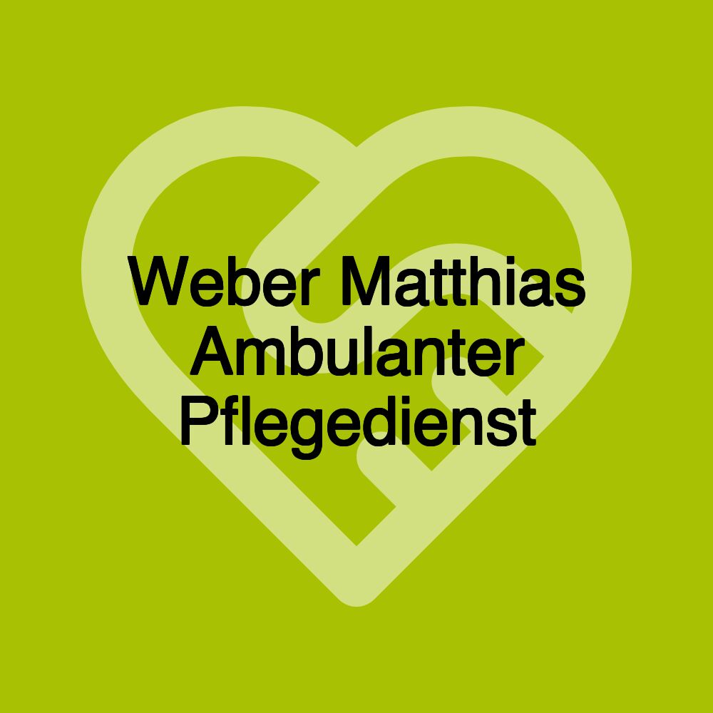 Weber Matthias Ambulanter Pflegedienst