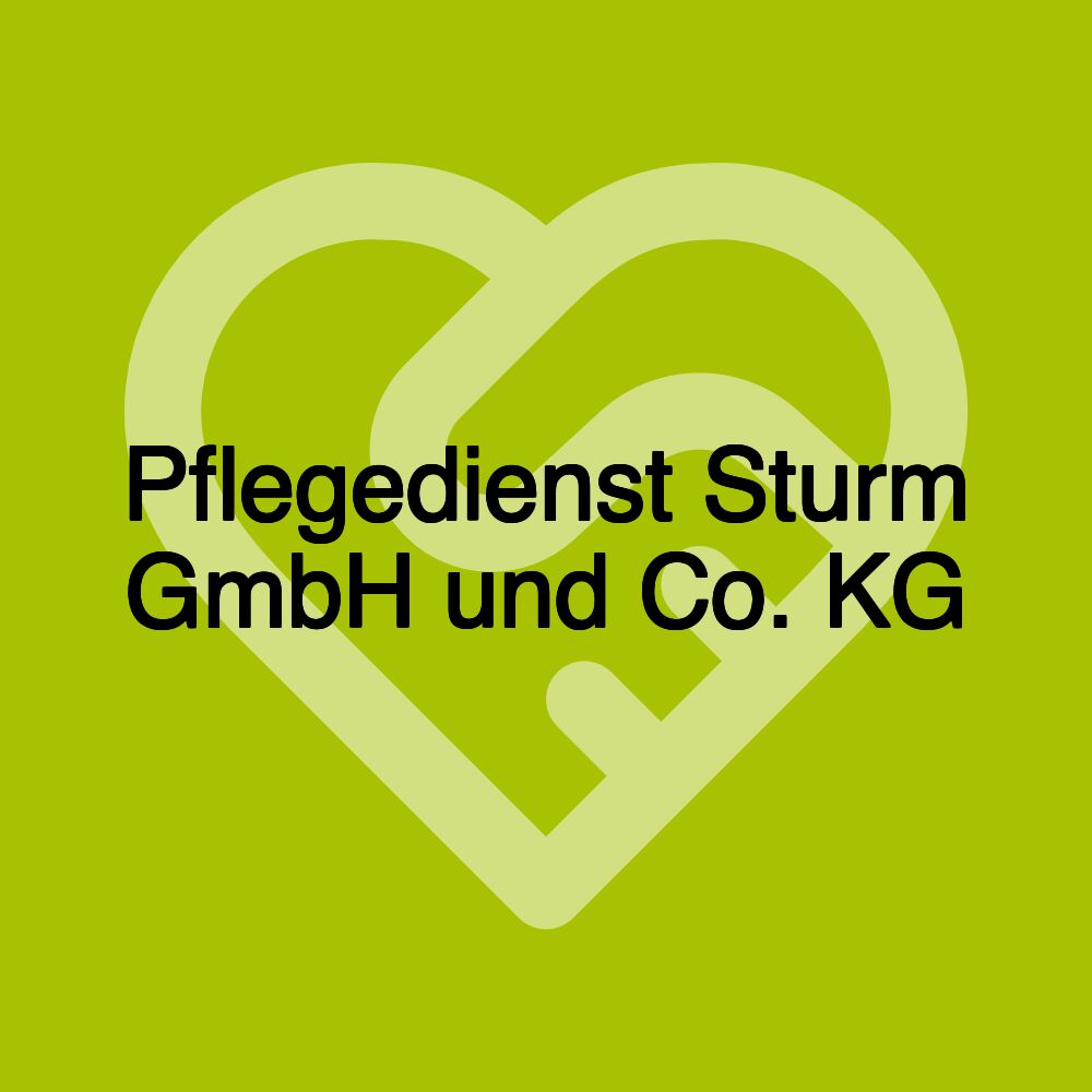 Pflegedienst Sturm GmbH und Co. KG