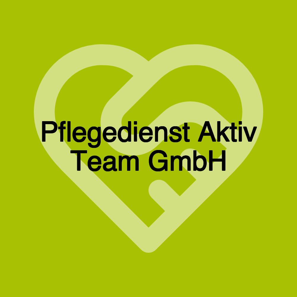 Pflegedienst Aktiv Team GmbH