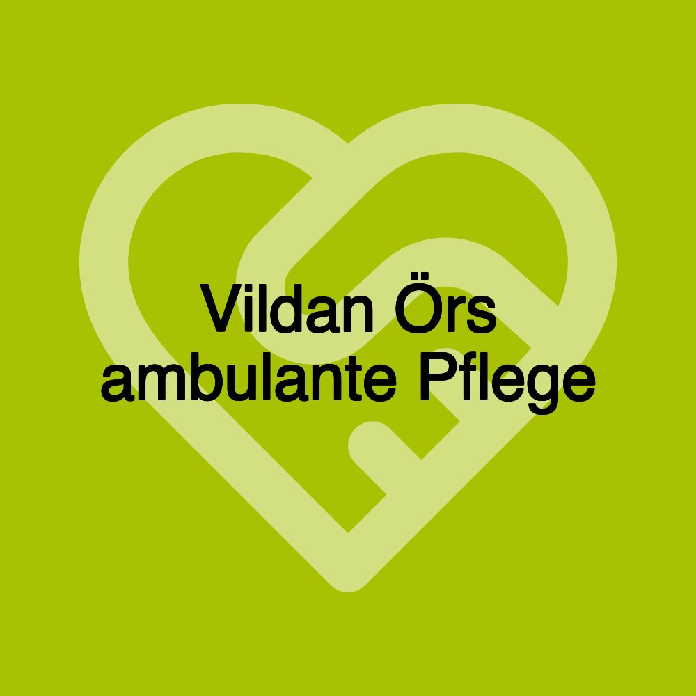 Vildan Örs ambulante Pflege