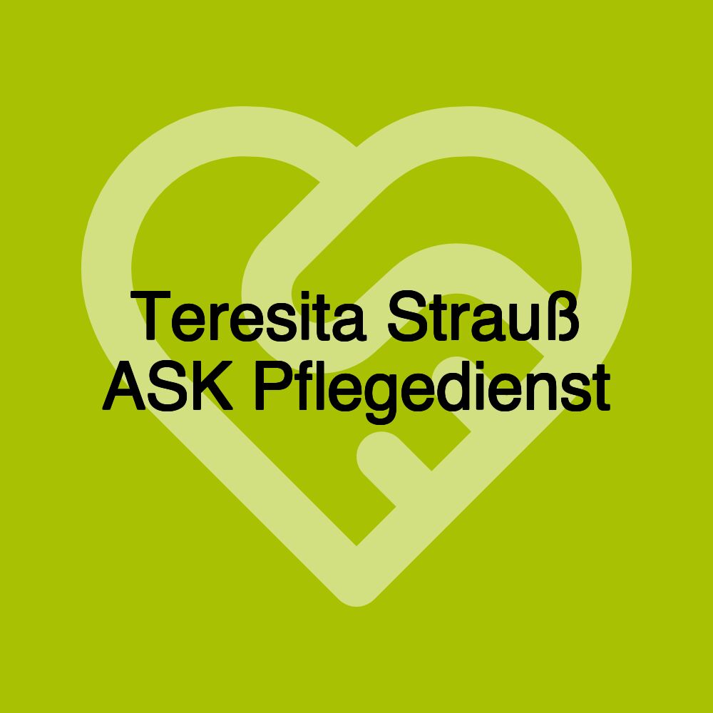 Teresita Strauß ASK Pflegedienst