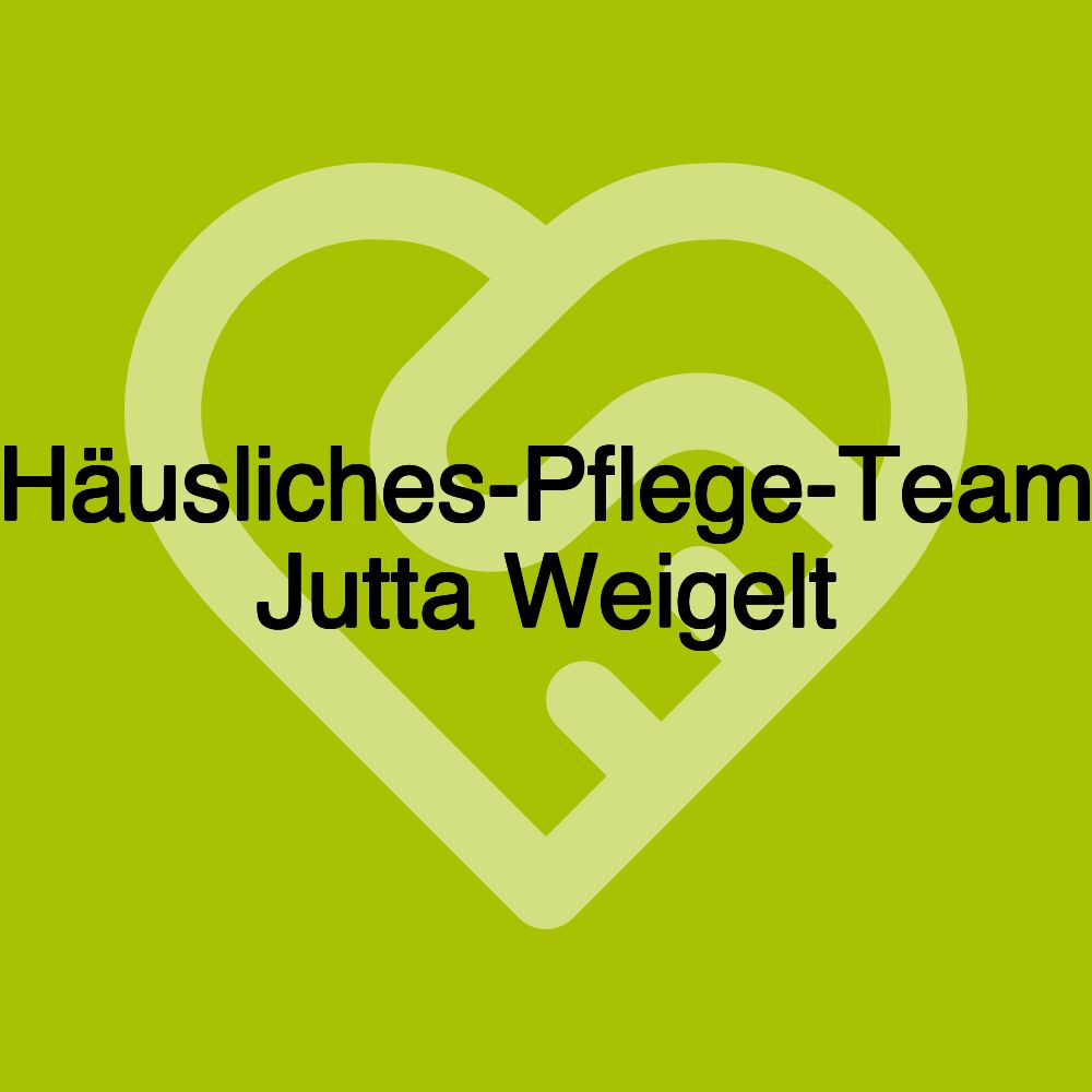 Häusliches-Pflege-Team Jutta Weigelt