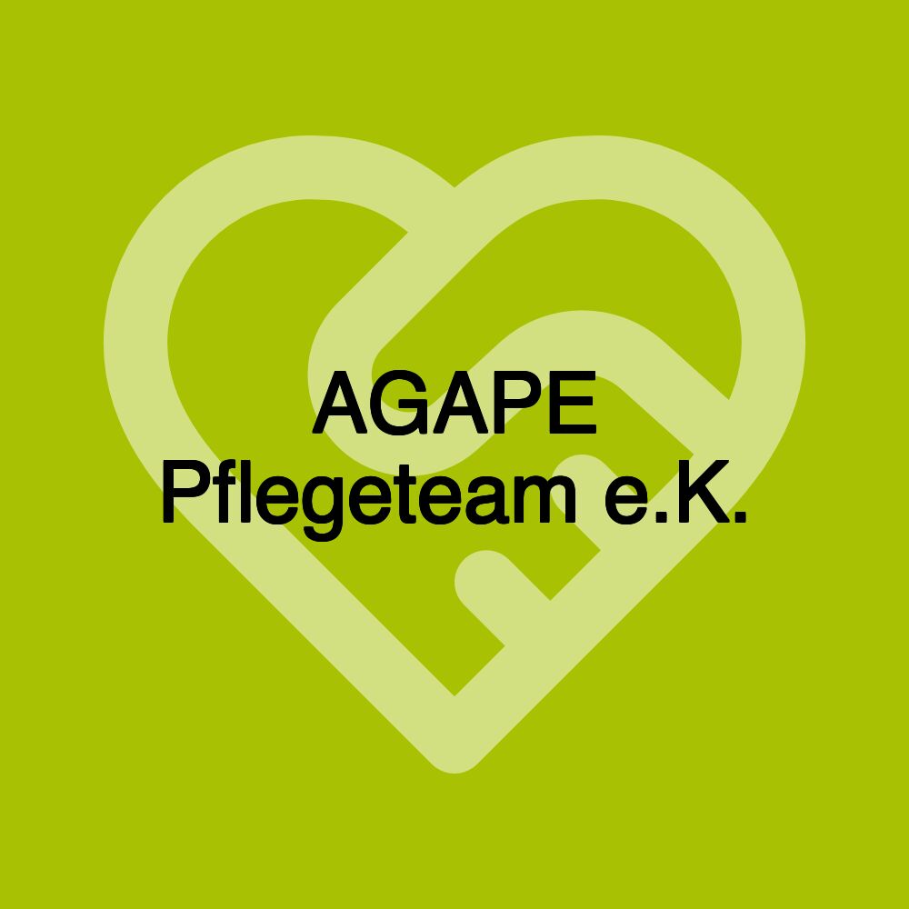 AGAPE Pflegeteam e.K.