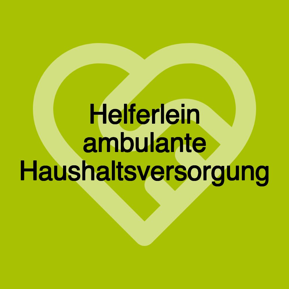 Helferlein ambulante Haushaltsversorgung