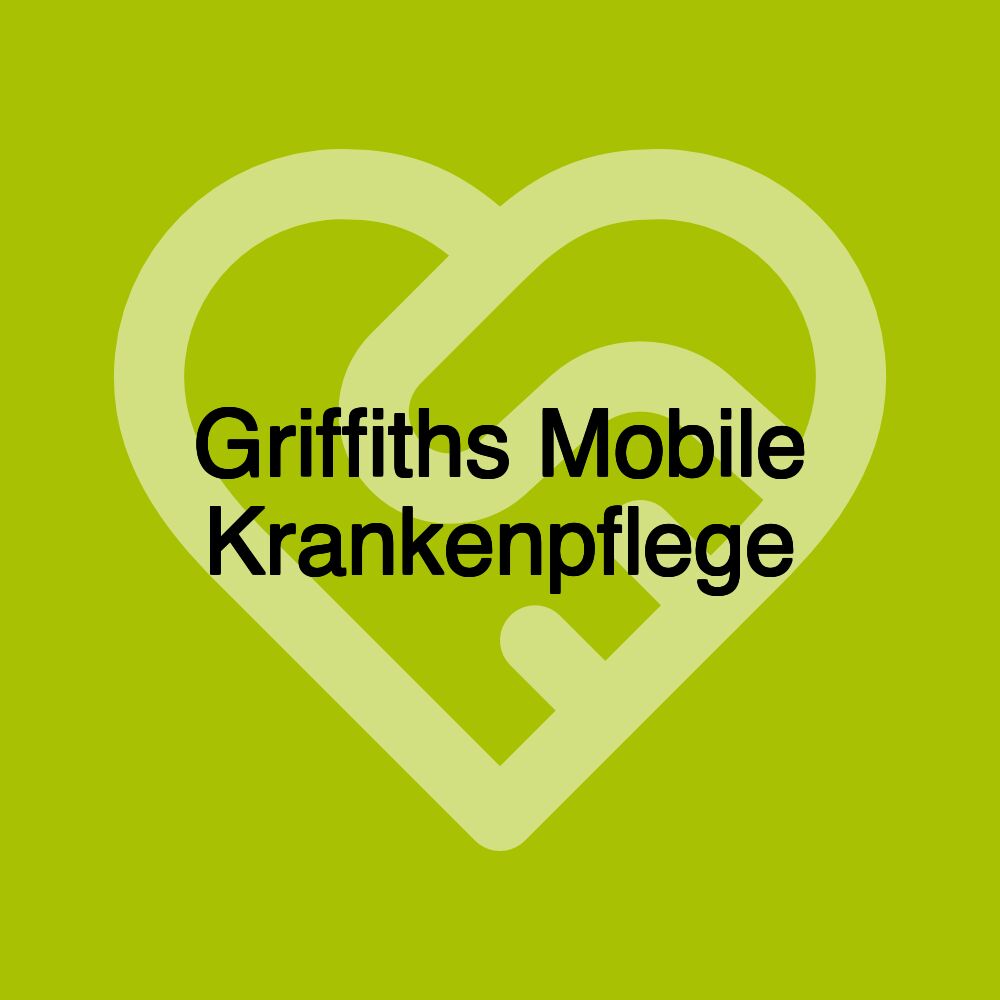 Griffiths Mobile Krankenpflege