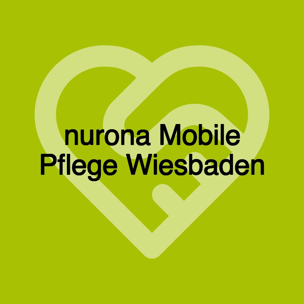 nurona Mobile Pflege Wiesbaden