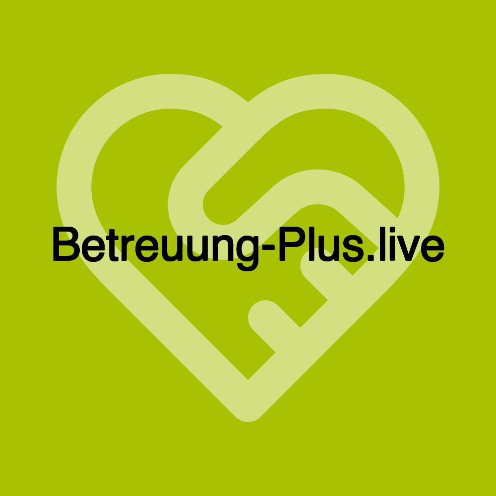 Betreuung Plus