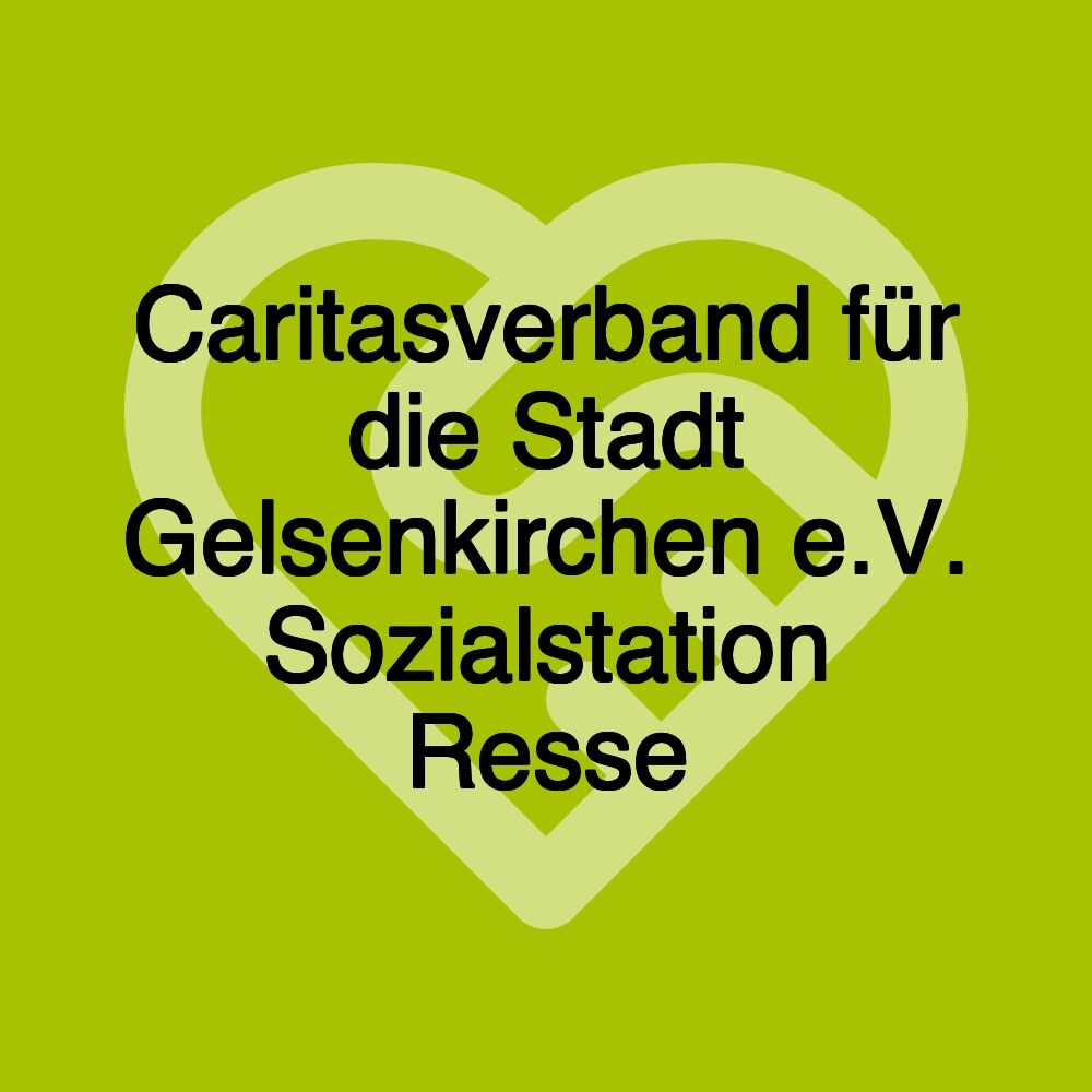 Caritasverband für die Stadt Gelsenkirchen e.V. Sozialstation Resse