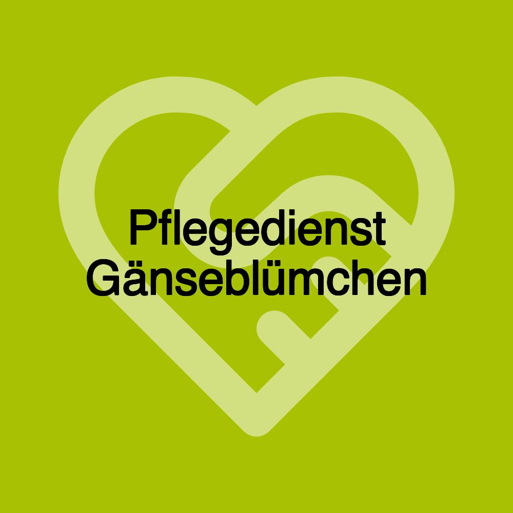 Pflegedienst Gänseblümchen