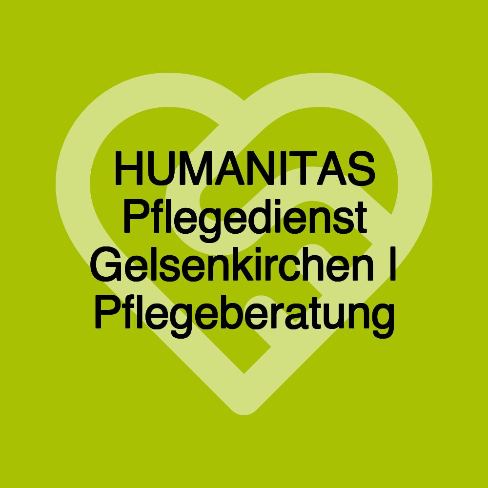 HUMANITAS Pflegedienst Gelsenkirchen | Pflegeberatung