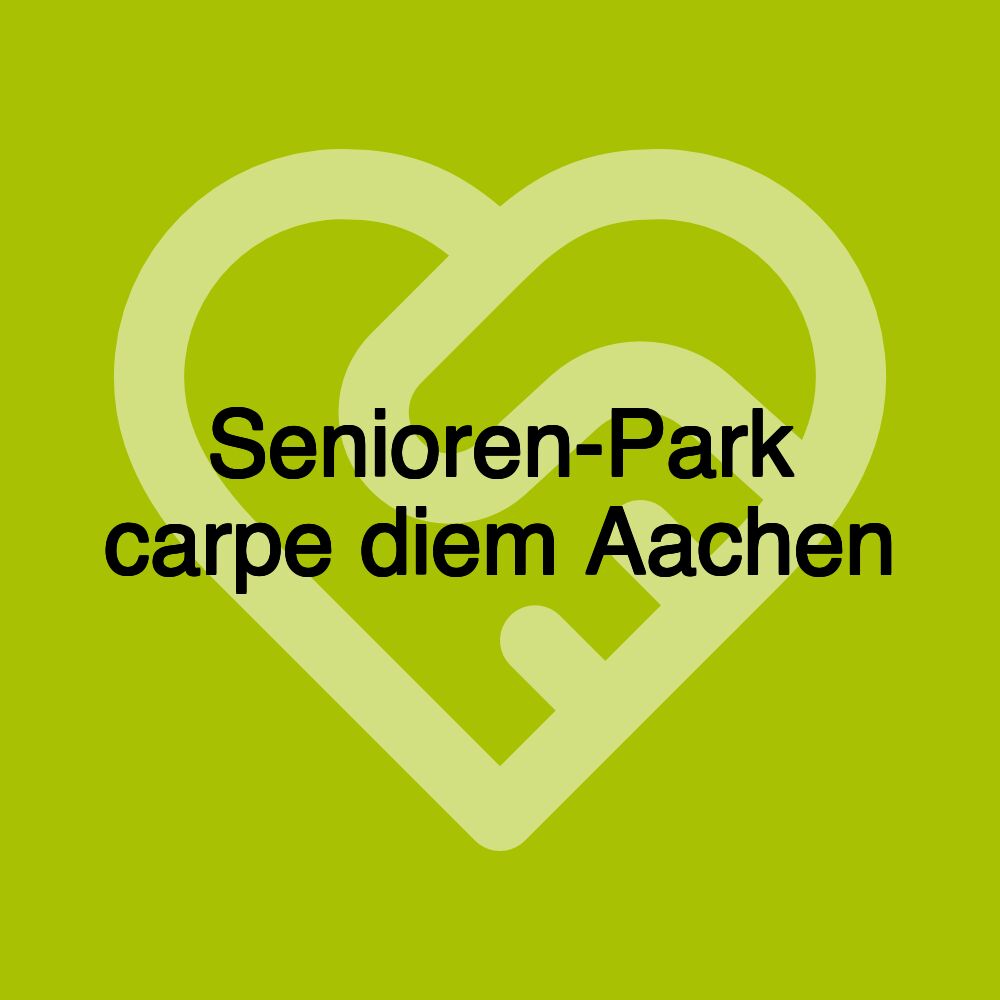 Senioren-Park carpe diem Aachen