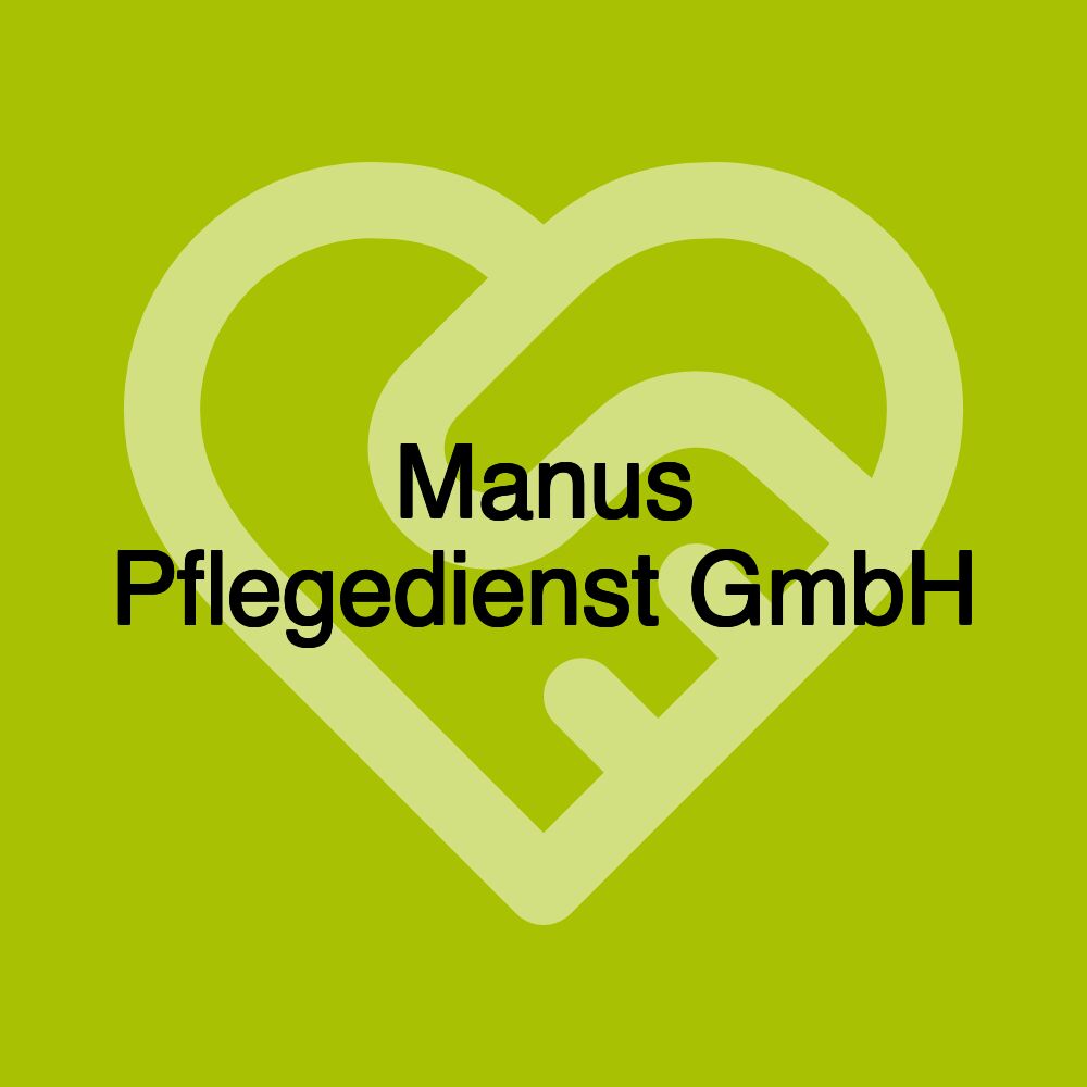 Manus Pflegedienst GmbH