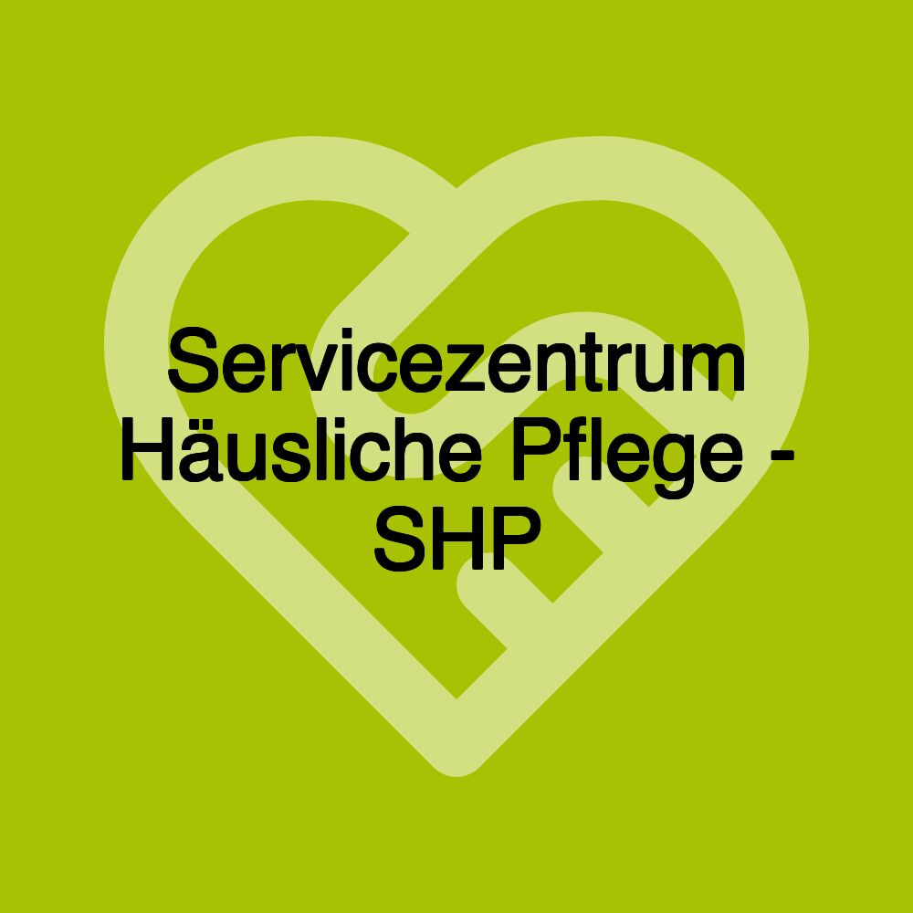 Servicezentrum Häusliche Pflege - SHP