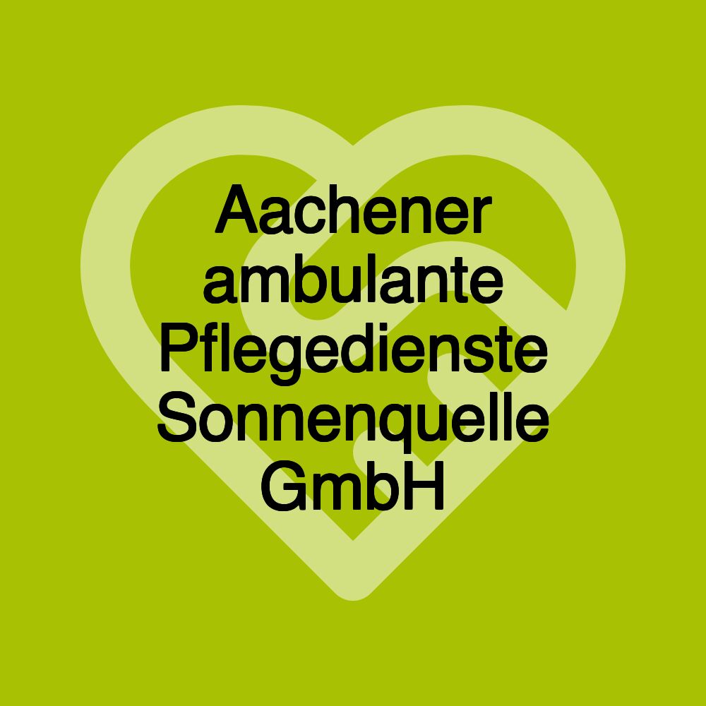 Aachener ambulante Pflegedienste Sonnenquelle GmbH