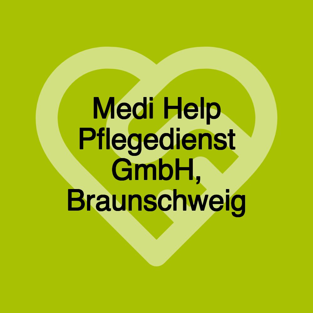 Medi Help Pflegedienst GmbH, Braunschweig