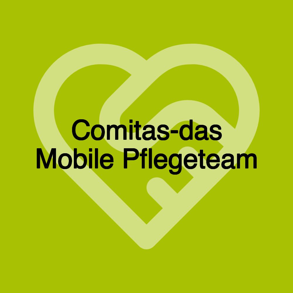 Comitas-das Mobile Pflegeteam