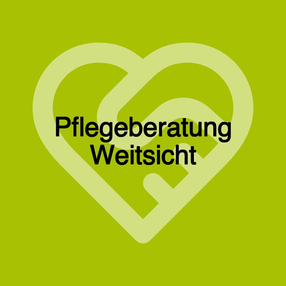 Pflegeberatung Weitsicht