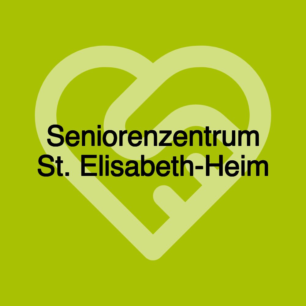 Seniorenzentrum St. Elisabeth-Heim