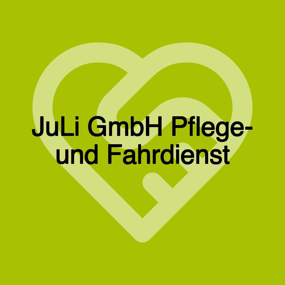 Ihr Fahrdienst & Pflegedienst Chemnitz - JuLi GmbH.