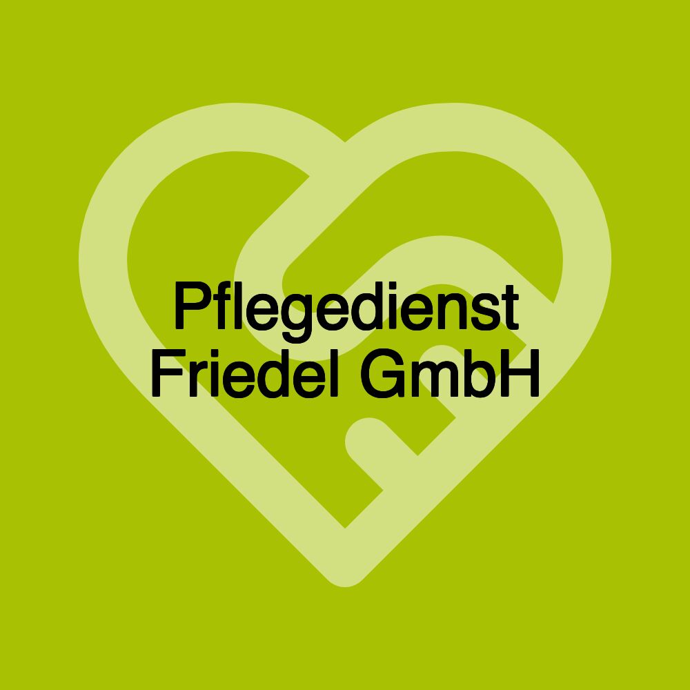 Pflegedienst Friedel GmbH