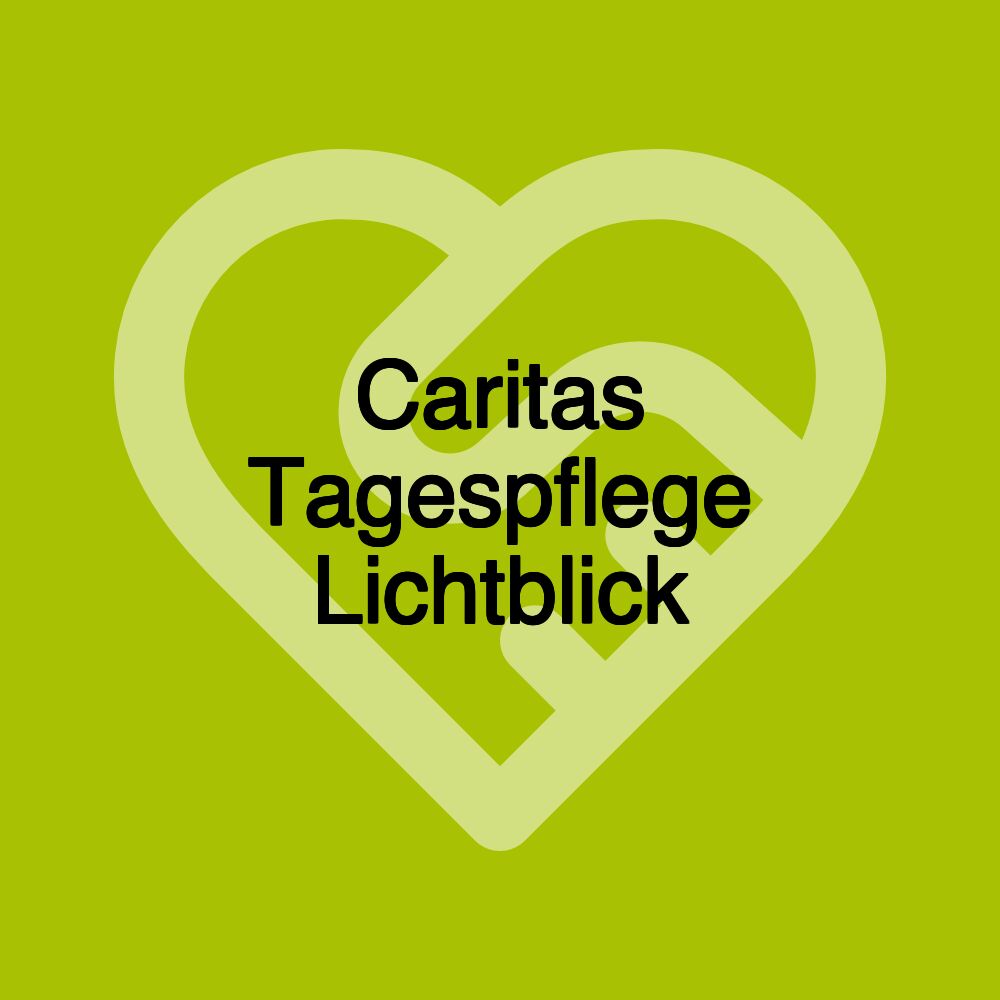 Caritas Tagespflege Lichtblick