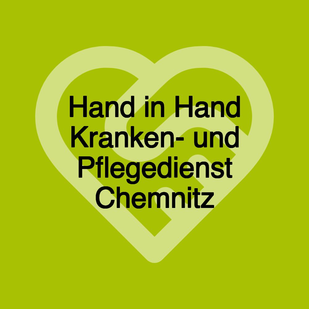 Hand in Hand Kranken- und Pflegedienst Chemnitz