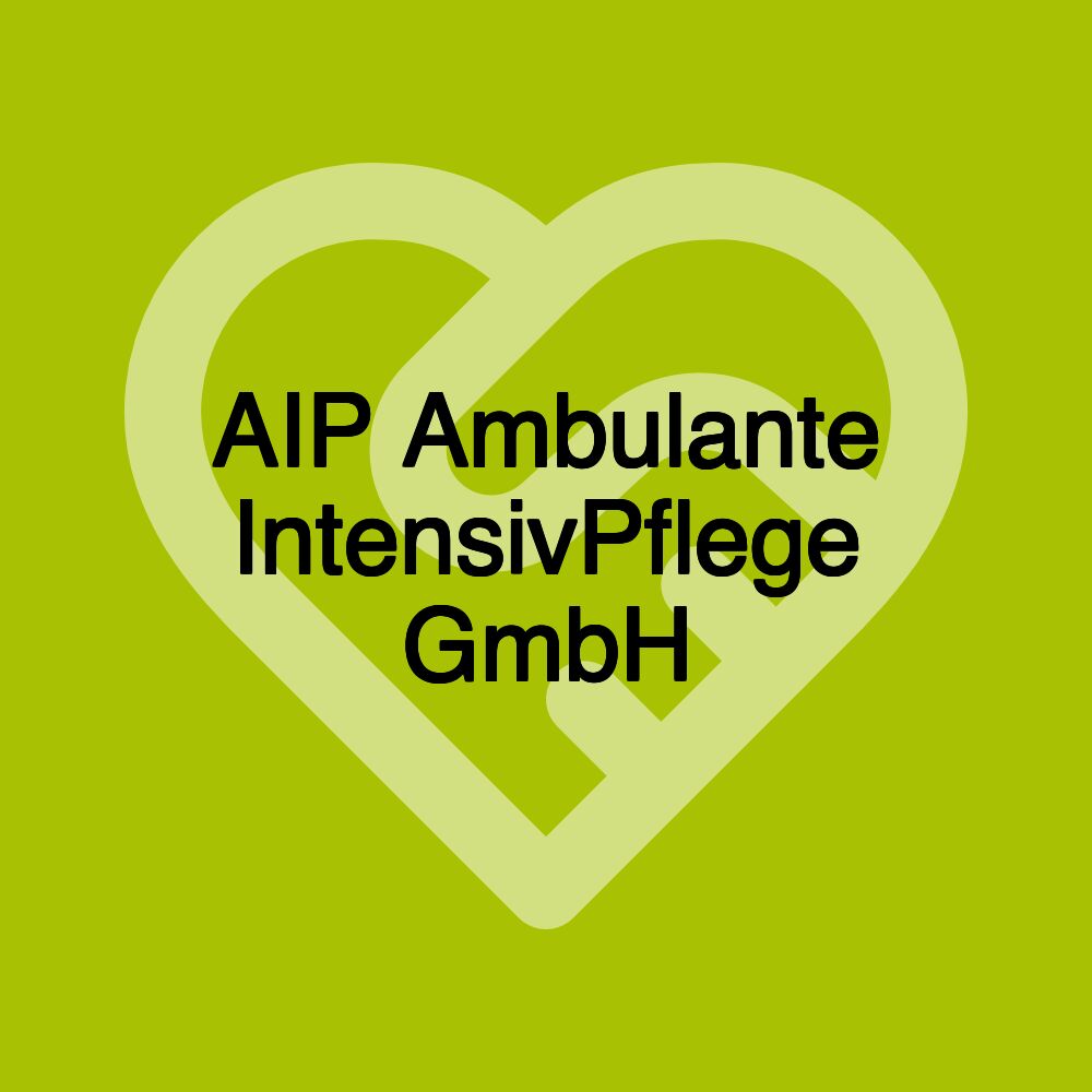 AIP Ambulante IntensivPflege GmbH