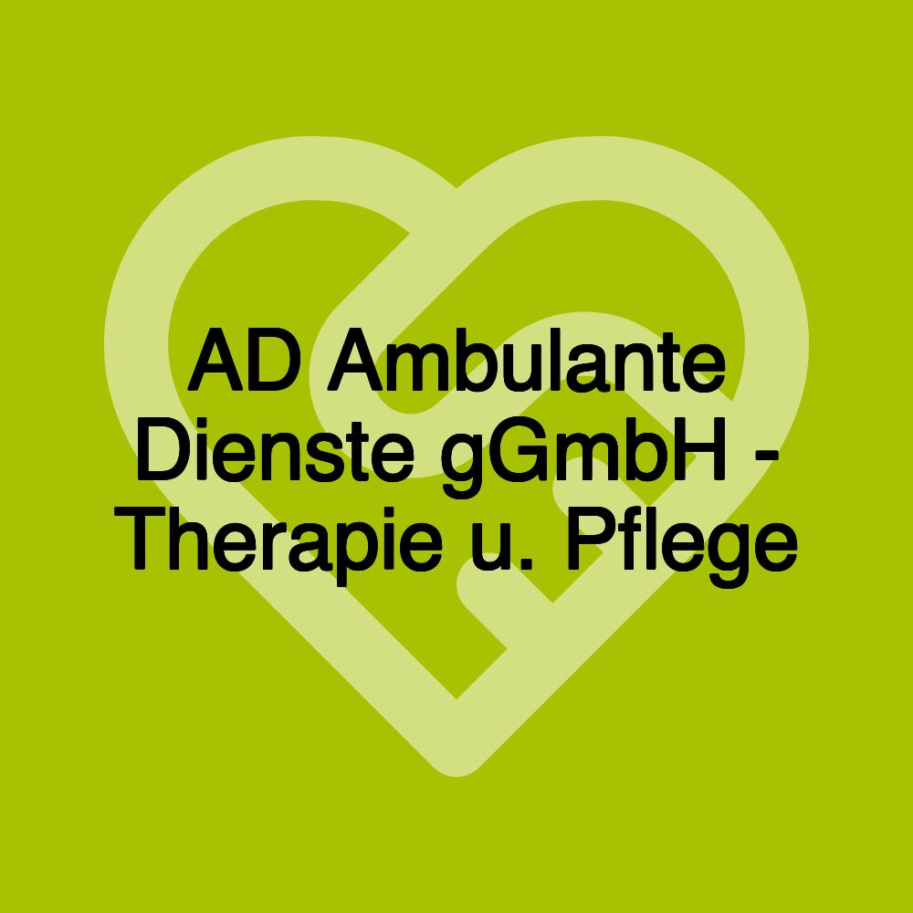 AD Ambulante Dienste gGmbH - Therapie u. Pflege