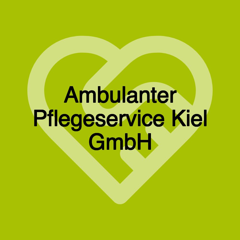 Ambulanter Pflegeservice Kiel GmbH