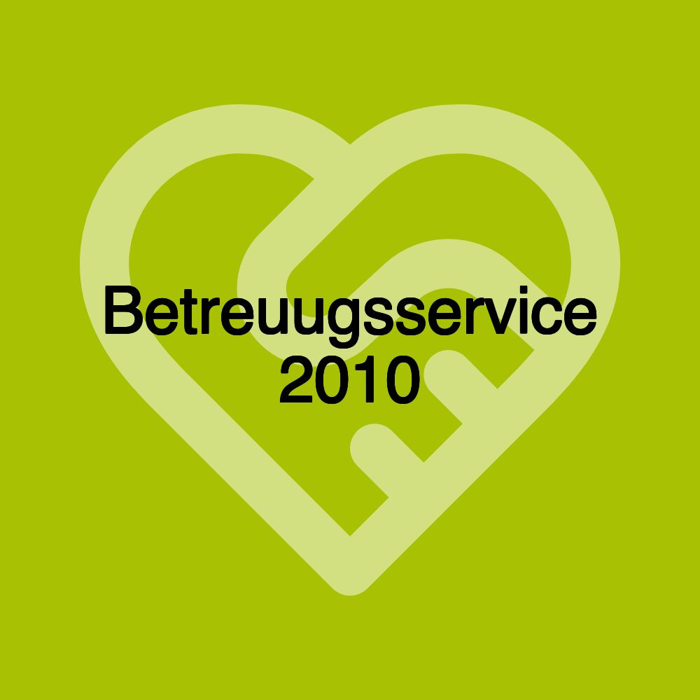 Betreuugsservice 2010