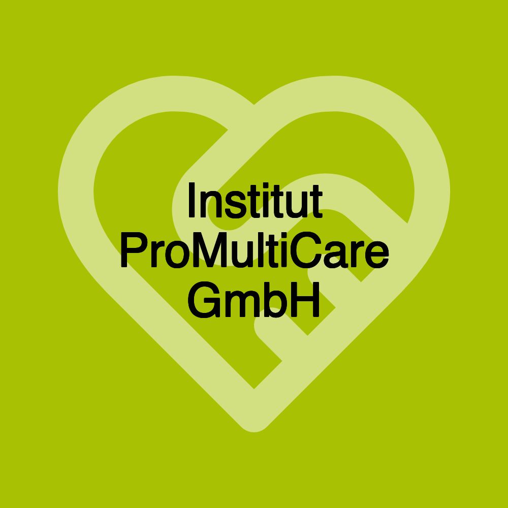 Institut ProMultiCare GmbH