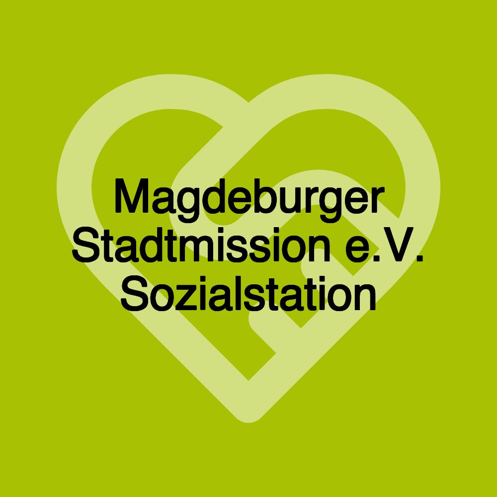 Magdeburger Stadtmission e.V. Sozialstation