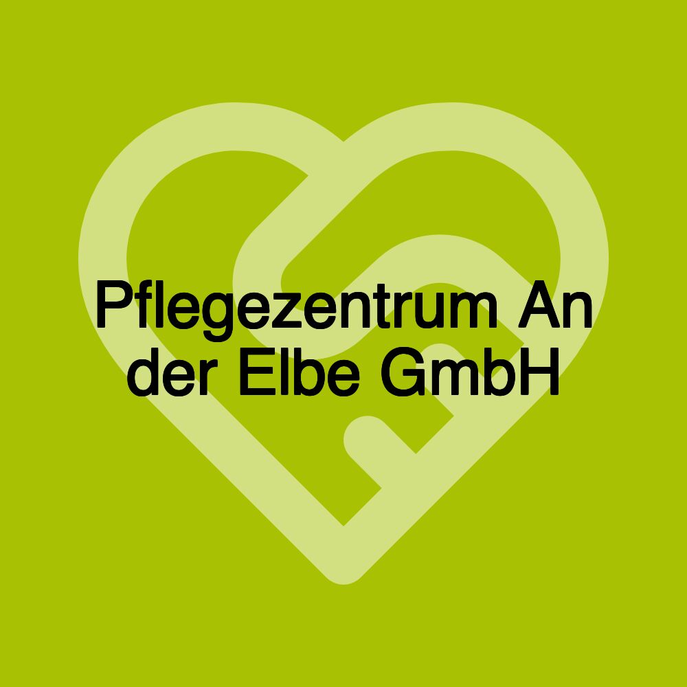 Pflegezentrum An der Elbe GmbH